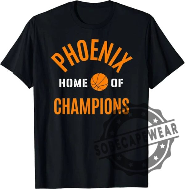 Phoenix Suns Basketball Arizona Men Women Champion Tshirt Gift For Fan sobecapewear 1