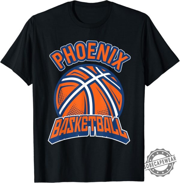 Basketball Fans Phoenix Valley Of The Sun Tshirt sobecapewear 1