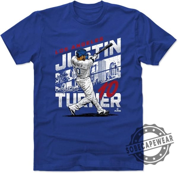 Justin Turner Shirt Justin Turner City Name Sweatshirt Hoodie sobecapewear 1