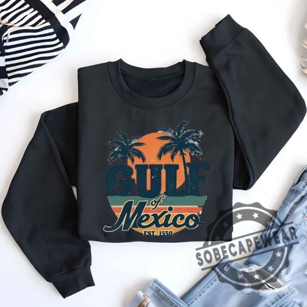 Texas Alabama Mississippi Florida Beach Crewneck Gulf Of Mexico Shirt Gulf Of Mexico Forever Tshirt Sweatshirt Hoodie sobecapewear 1