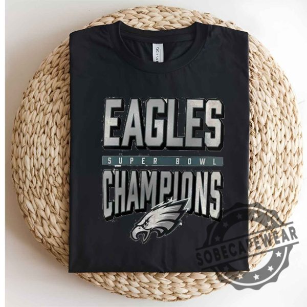 Super Bowl Champs 2025 Philadelphia Eagles Football Tshirt Sweatshirt Hoodie sobecapewear 3