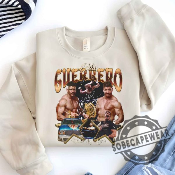 Eddie Guerrero Viva La Raza Shirt Tshirt Sweatshirt Hoodie sobecapewear 1