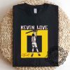 Kevin Love Number Shirt Tshirt Sweatshirt Hoodie sobecapewear 2