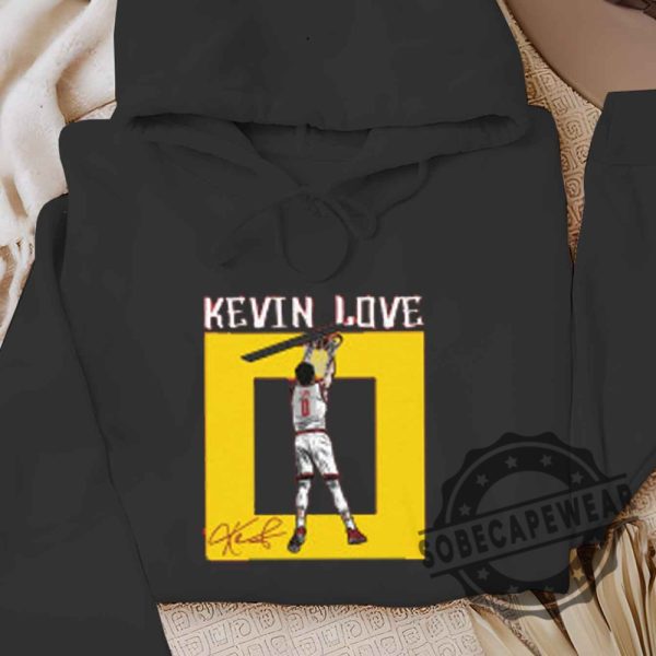 Kevin Love Number Shirt Tshirt Sweatshirt Hoodie sobecapewear 5