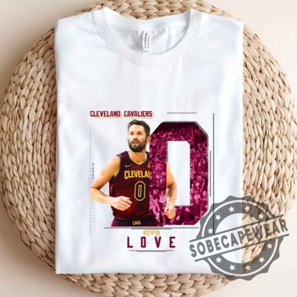 Kevin Love Basketball Shirt Tshirt Sweatshirt Hoodie sobecapewear 3