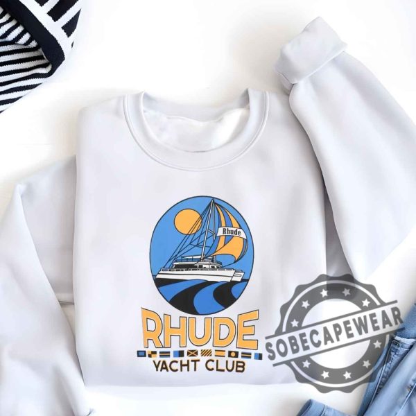 Rhude Springsummer Sailing Club Slogan Logo Short Sleeved Shirt Tshirt Sweatshirt Hoodie sobecapewear 6