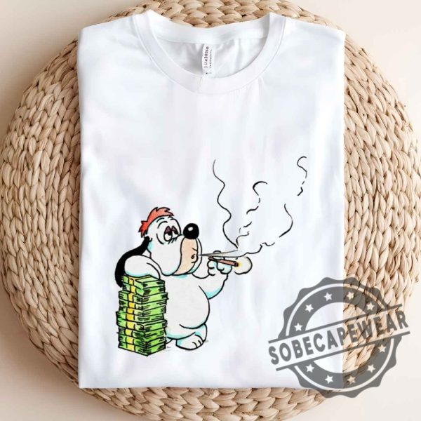 New Rich Droopy Dog Funny Smoking Shirt Tshirt Sweatshirt Hoodie Unisex sobecapewear 3