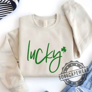 Lucky Shirt St Patricks Daysaint Patricks Day Unisex Shirt Tshirt Sweatshirt Hoodie sobecapewear 1