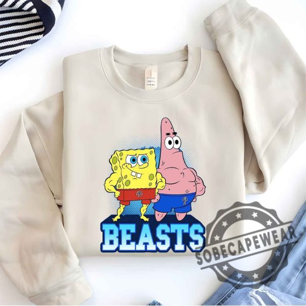 Beasts Buff Spongebob And Patrickshort Sleeve Graphic Unisex Shirt Tshirt Sweatshirt Hoodie sobecapewear 1