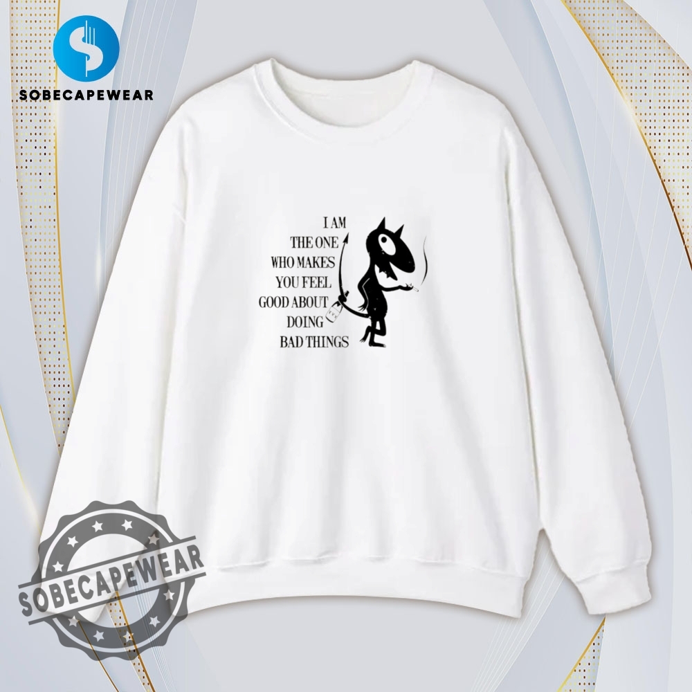 Makes You Feel Good Shirt Hoodie Sweatshirt Vintage 5 Makes you feel good Shirt Hoodie Sweatshirt Vintage