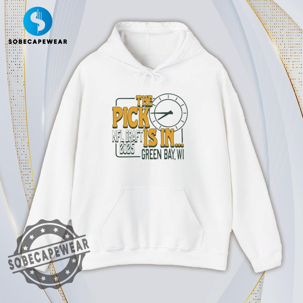 The Pick Is In Green Bay Shirt Hoodie Sweatshirt Vintage 4 The Pick is in Green Bay Shirt Hoodie Sweatshirt Vintage