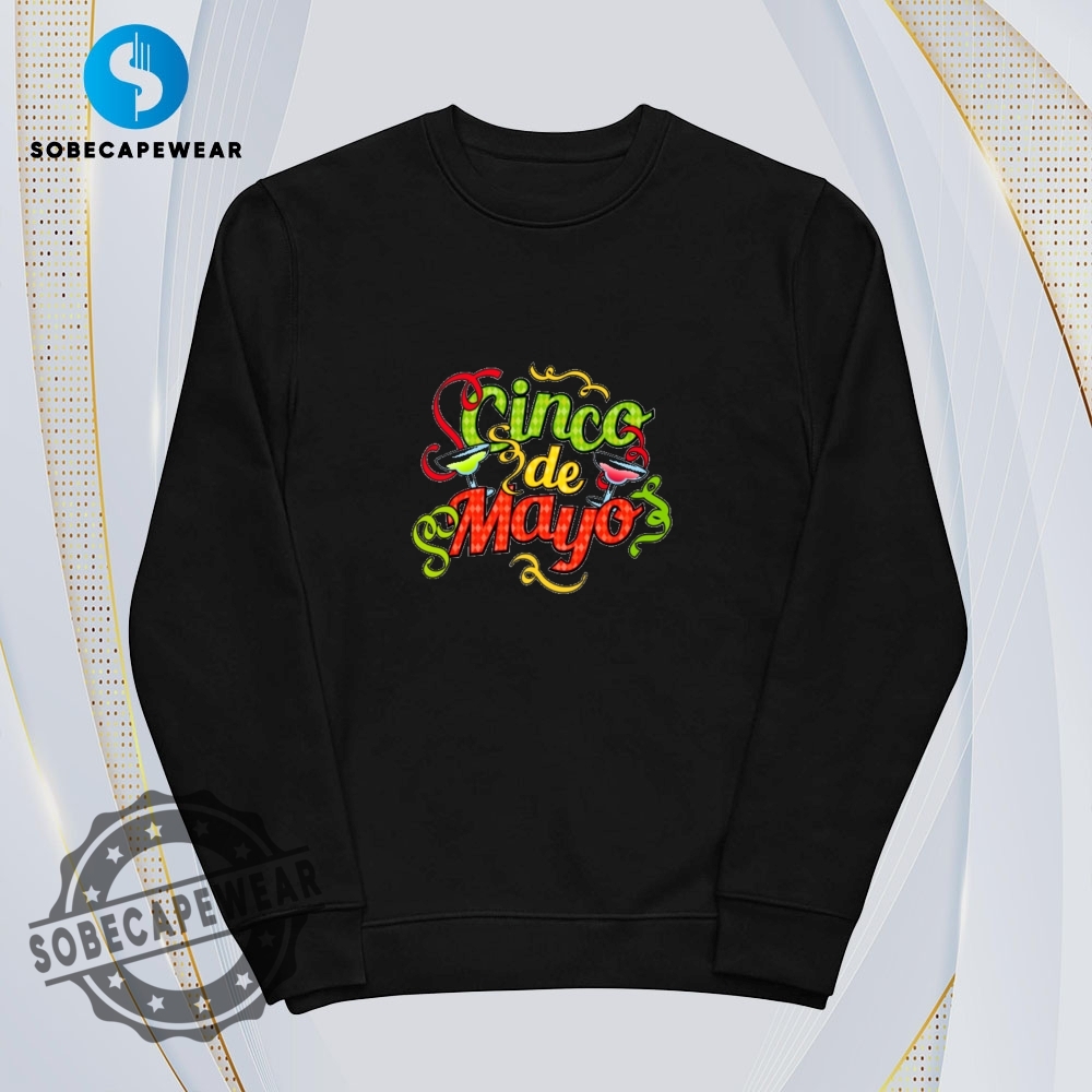 Cinco De Mayo Shirt Hoodie Sweatshirt Vintage 5 Cinco De Mayo Shirt Hoodie Sweatshirt Vintage