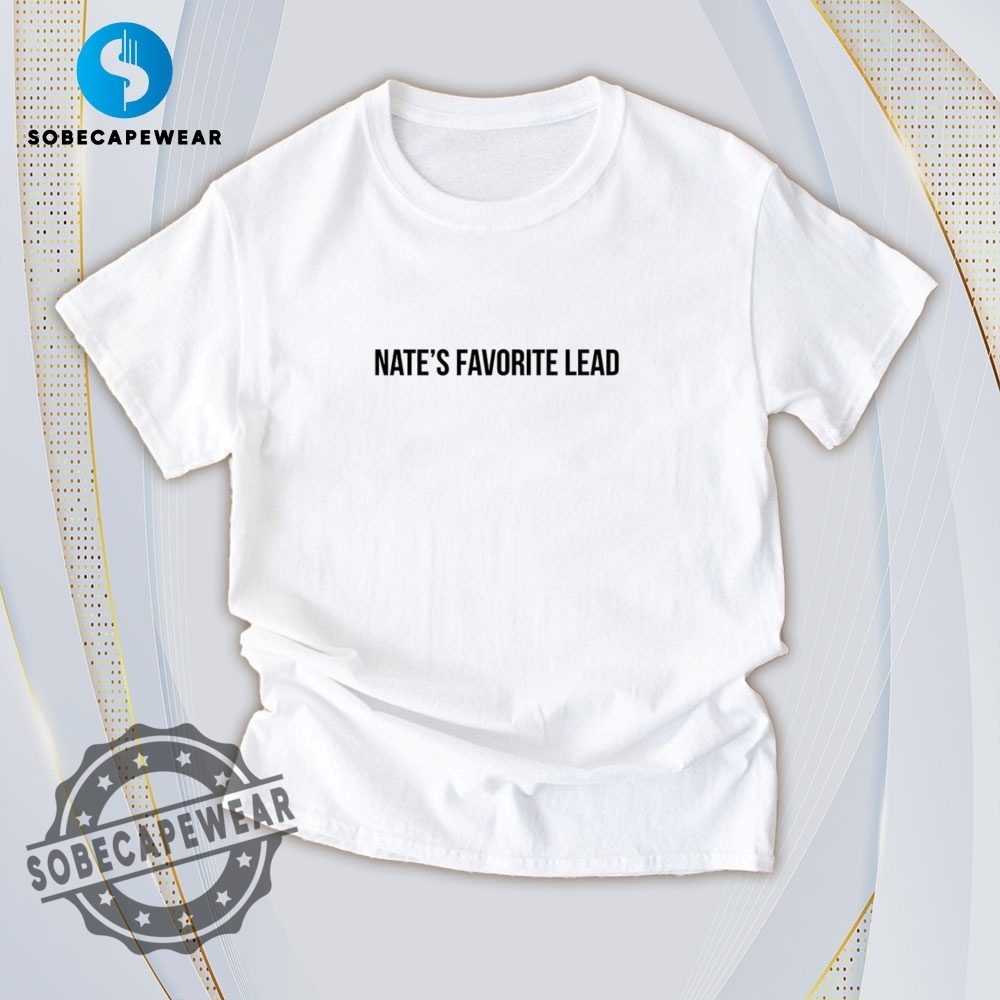 This Just In: T-Shirts With Attitude 7 Nates Favorite Lead Shirt Hoodie Sweatshirt Vintage