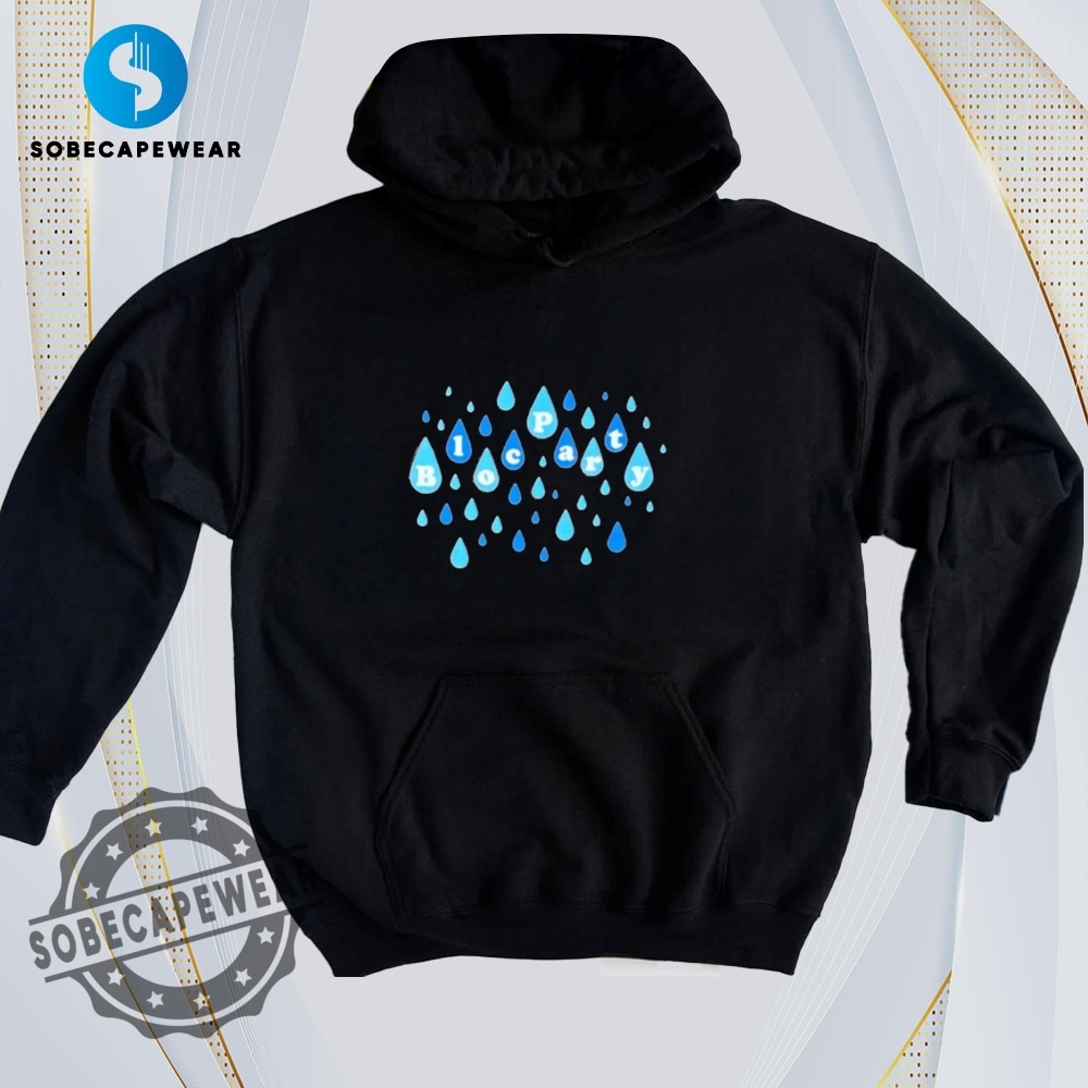 Say It with a Shirt – Graphics That Show Your Vibe 27 Bloc Party Raindrops Shirt Hoodie Sweatshirt Vintage