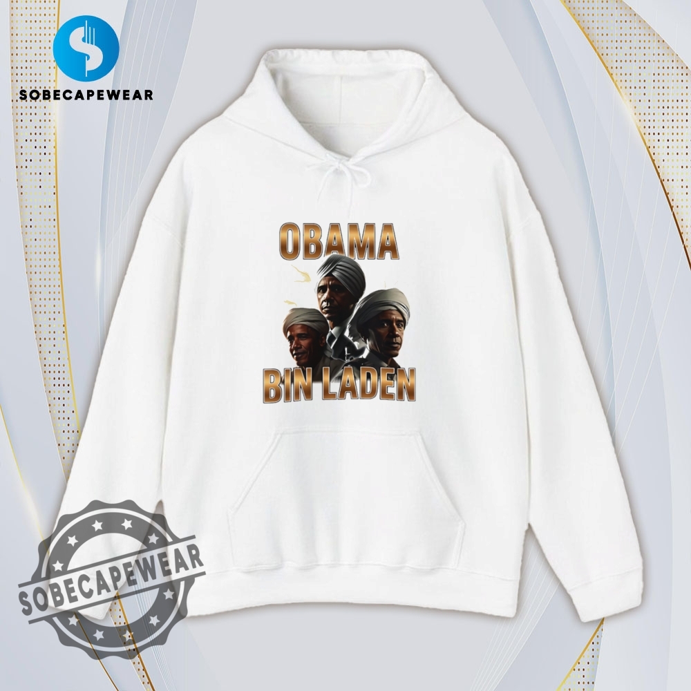 Obama Bin Laden Shirt Hoodie Sweatshirt Vintage 4 Obama Bin Laden Shirt Hoodie Sweatshirt Vintage