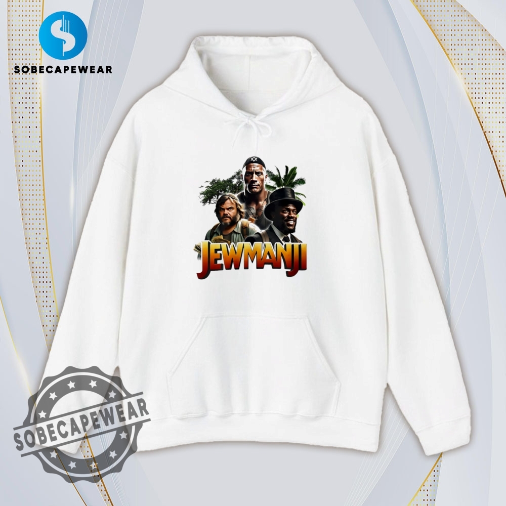 Jumanji Jewmanji Shirt Hoodie Sweatshirt Vintage 4 Jumanji Jewmanji Shirt Hoodie Sweatshirt Vintage