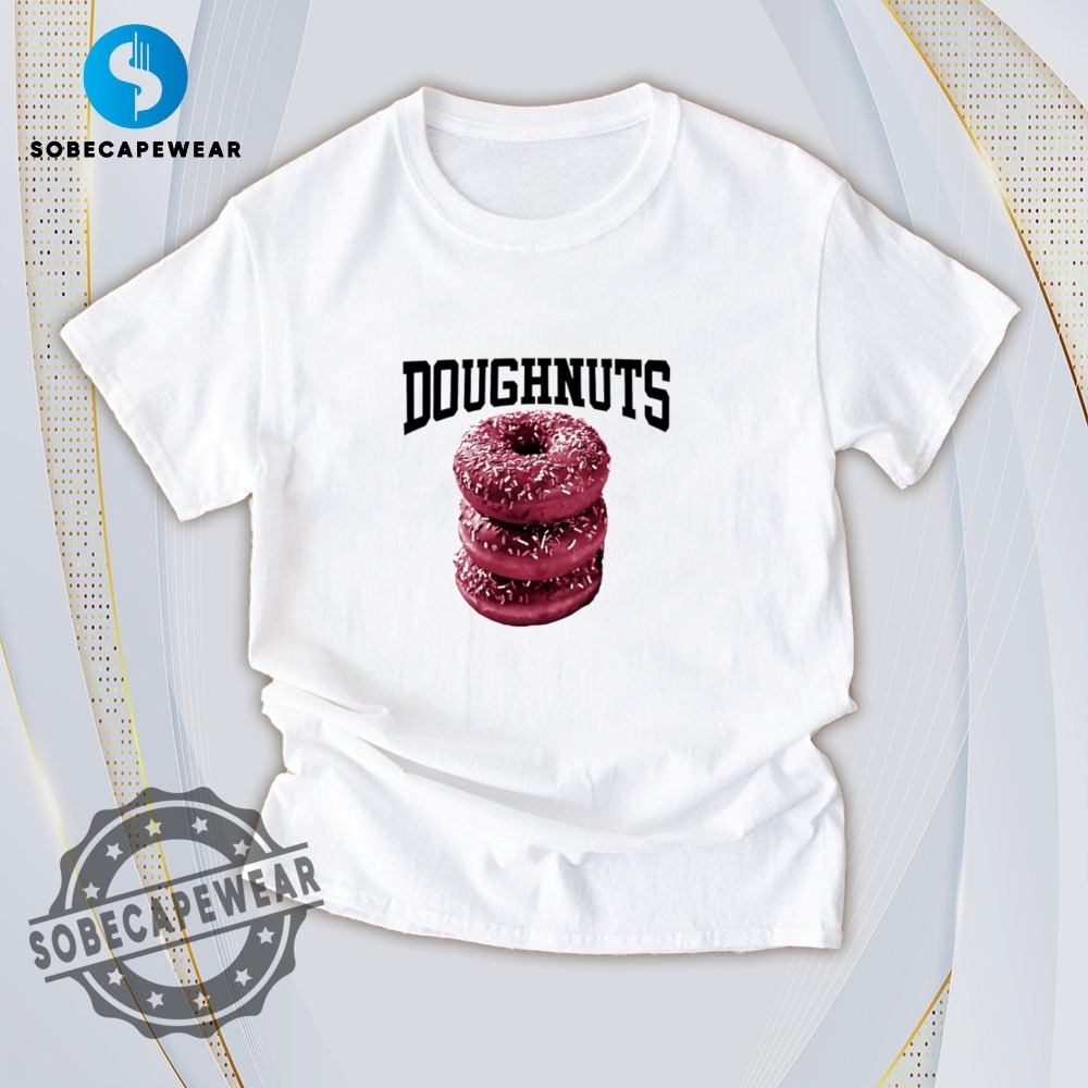 Make Way for the Print Takeover – T-Shirts Edition 11 Donuts Doughnuts Shirt Hoodie Sweatshirt Vintage