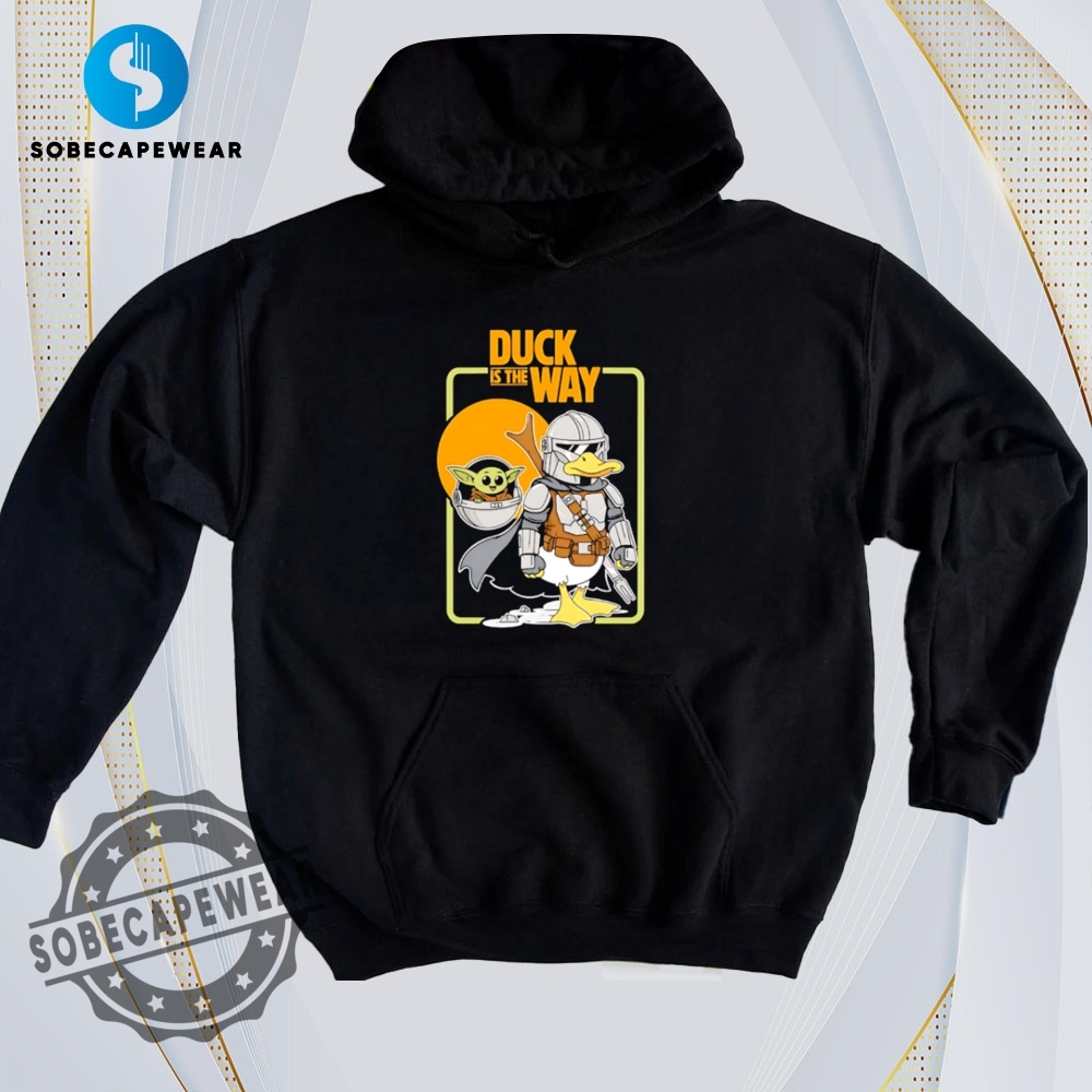 Make Way for the Print Takeover – T-Shirts Edition 33 Duck Is The Way Shirt Hoodie Sweatshirt Vintage