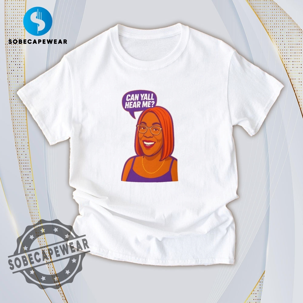 Your Favorite Prints, Now on the Coolest T-Shirts 8 Can Yall Hear Me Retro Shirt Hoodie Sweatshirt Sweater