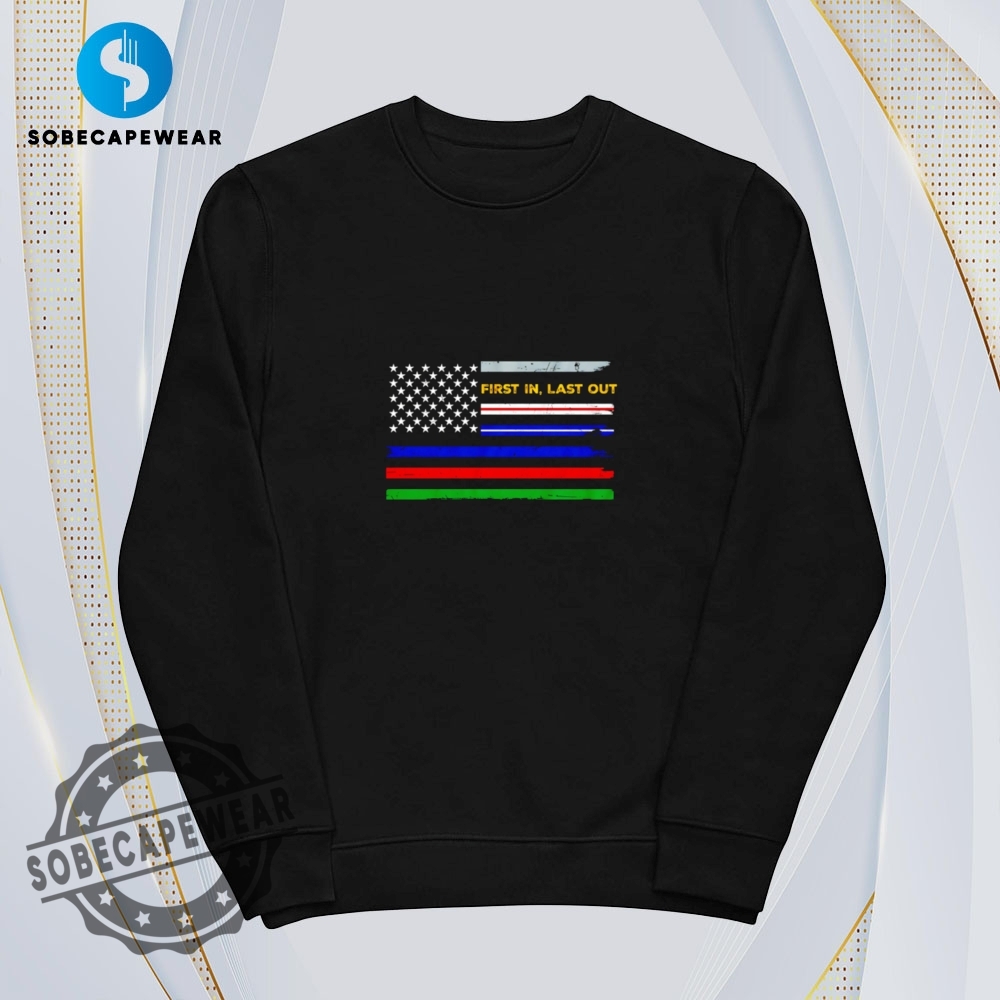 First In Last Out Flag Retro Shirt Hoodie Sweatshirt Sweater 5 First in last out flag Retro Shirt Hoodie Sweatshirt Sweater
