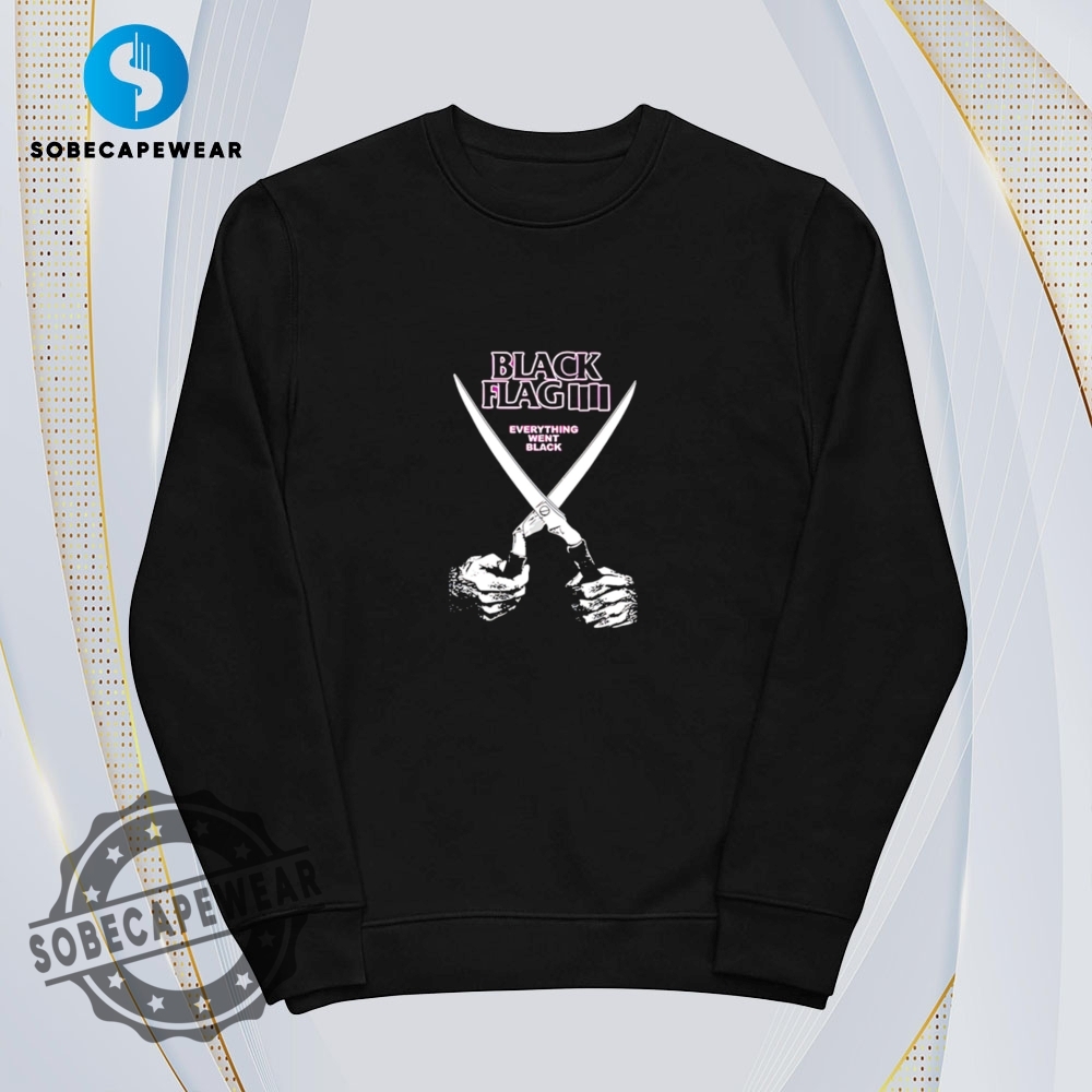 Everything Went Black Black Flag Retro Shirt Hoodie Sweatshirt Sweater 5 Everything went black Black Flag Retro Shirt Hoodie Sweatshirt Sweater