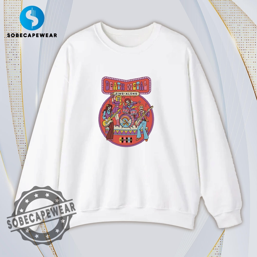 Death Metal Sing Along Steven Rhodes Vintage Retro Shirt Sweatshirt Sweater Sweater Hoodie 5 Death Metal Sing Along Steven Rhodes Vintage Retro Shirt Sweatshirt Sweater Sweater Hoodie