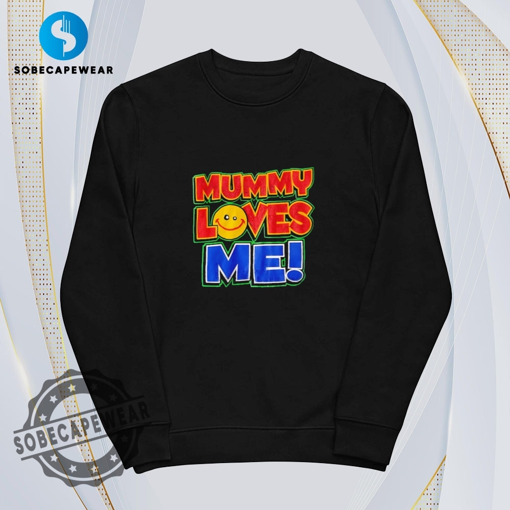 Mummy Loves Me Retro Vintage Shirt Sweatshirt Sweater Hoodie 5 Mummy Loves Me Retro Vintage Shirt Sweatshirt Sweater Hoodie