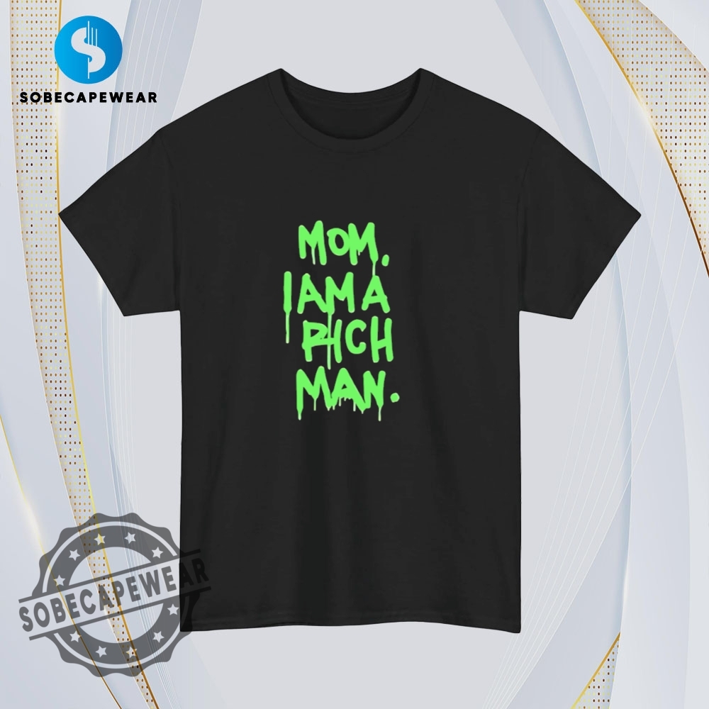 I Am A Rich Man Mom Retro Vintage Shirt Sweatshirt Sweater Hoodie 4 I am a rich man Mom Retro Vintage Shirt Sweatshirt Sweater Hoodie
