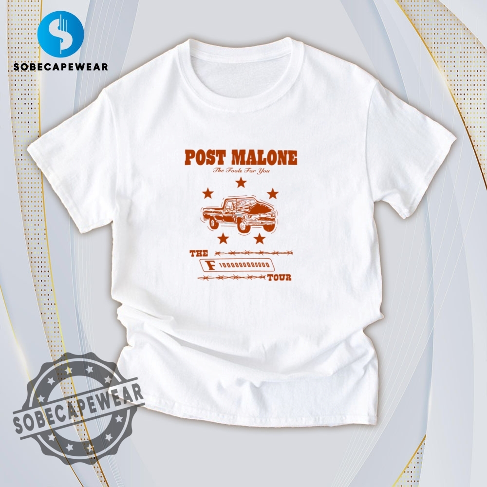 Street Style Essentials: Must-Have Trendy Tees 19 The Fool For You F1 Trillion Tour Post Malone Vintage Retro Shirt Sweatshirt Sweater Hoodie