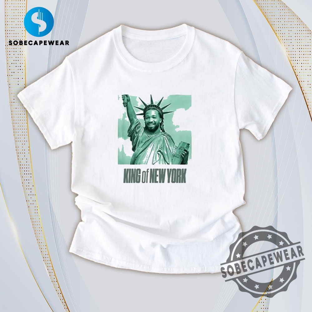 Trending Now: Graphic Tees That Slay 19 Liberty King Of New York Jalen Brunson Vintage Retro Shirt Sweatshirt Sweater Hoodie