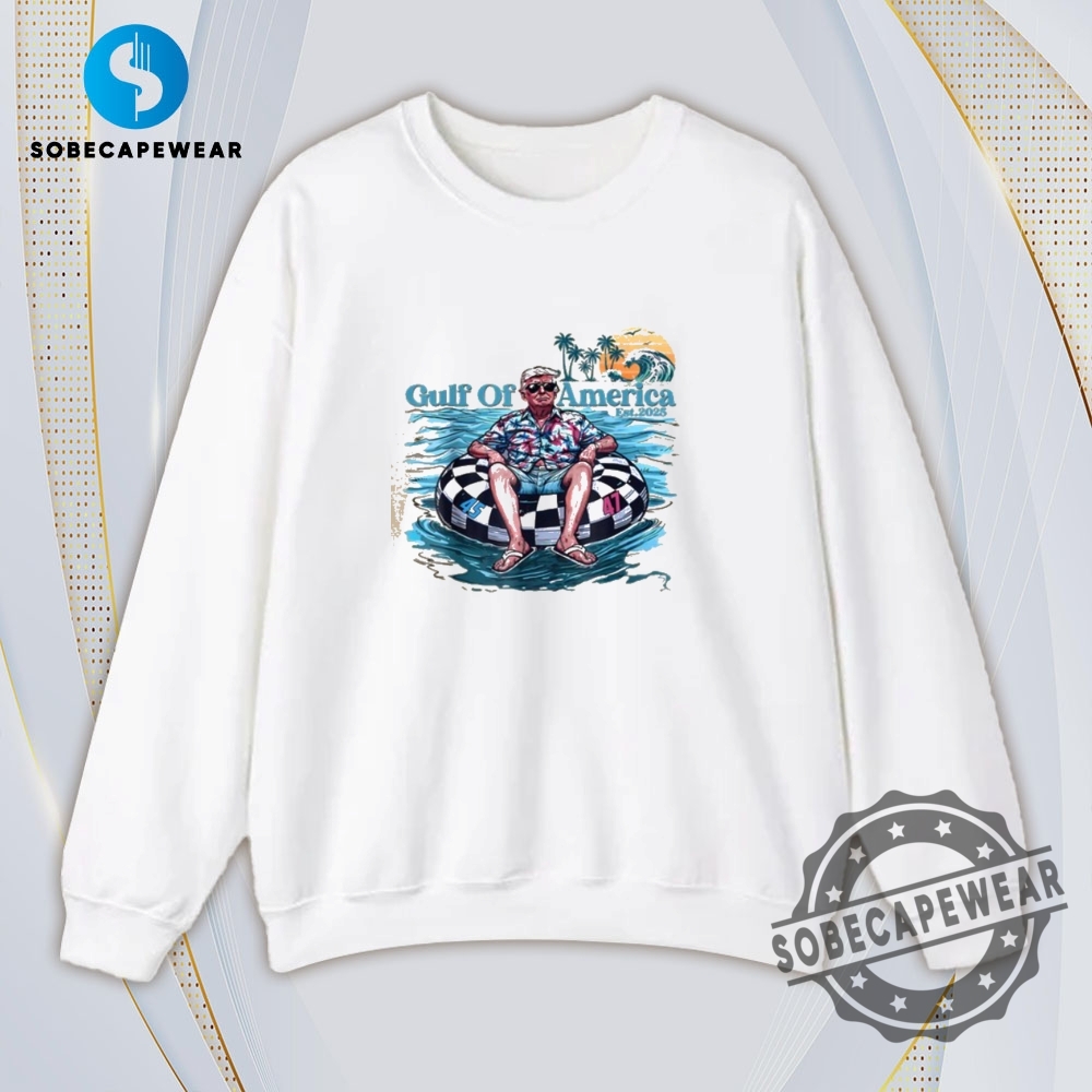 Gulf Of Us America Est 2025 Trump Vintage Retro Shirt Sweatshirt Sweater Hoodie 5 Gulf Of Us America Est 2025 Trump Vintage Retro Shirt Sweatshirt Sweater Hoodie