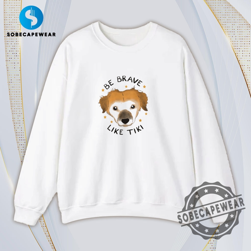 Be Brave Like Tiki Vintage Retro Shirt Sweatshirt Sweater Hoodie 5 Be Brave Like Tiki Vintage Retro Shirt Sweatshirt Sweater Hoodie
