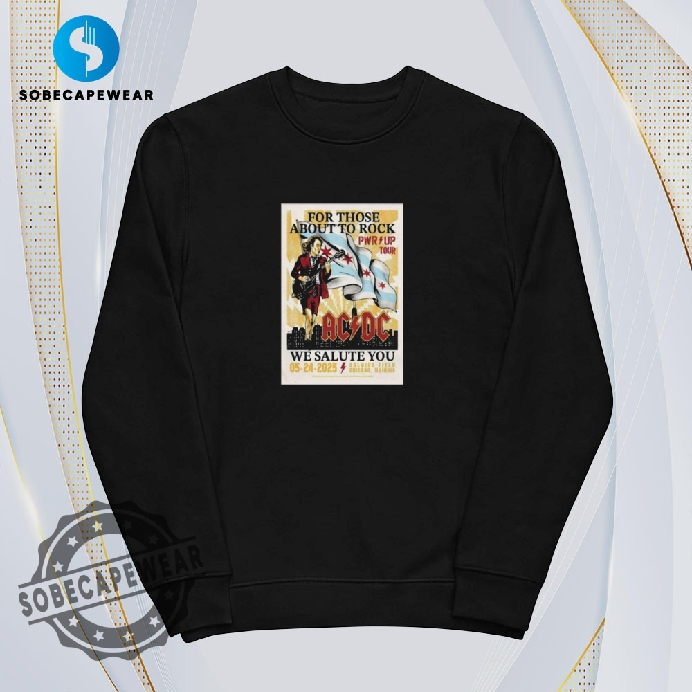 Ac Dc Live In Chicago May 24 2025 Soldier Field Poster Vintage Retro Shirt Sweatshirt Sweater Hoodie 5 AC DC Live in Chicago May 24 2025 Soldier Field Poster Vintage Retro Shirt Sweatshirt Sweater Hoodie