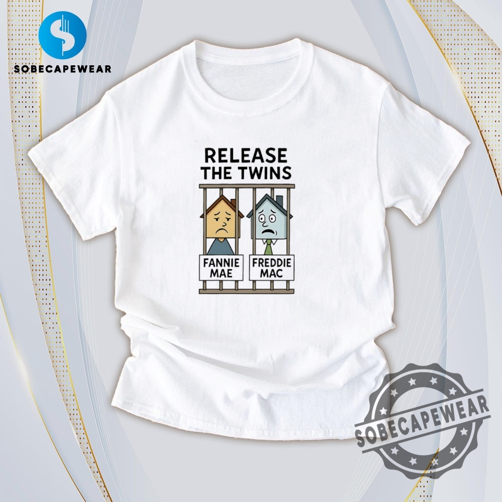 Fashion Meets Comfort: Versatile T-Shirts You’ll Love 29 Release The Twins Freddie Mac Fannie Mae Vintage Retro Shirt Sweatshirt Sweater Hoodie