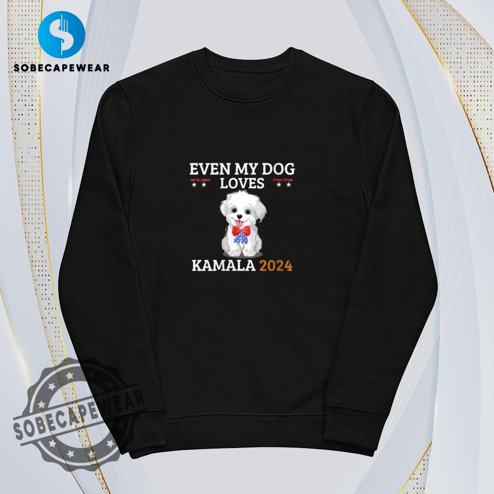 Even My Dog Loves Kamala Harris Vintage Retro Shirt Sweatshirt Sweater Hoodie 5 Even My Dog Loves Kamala Harris Vintage Retro Shirt Sweatshirt Sweater Hoodie