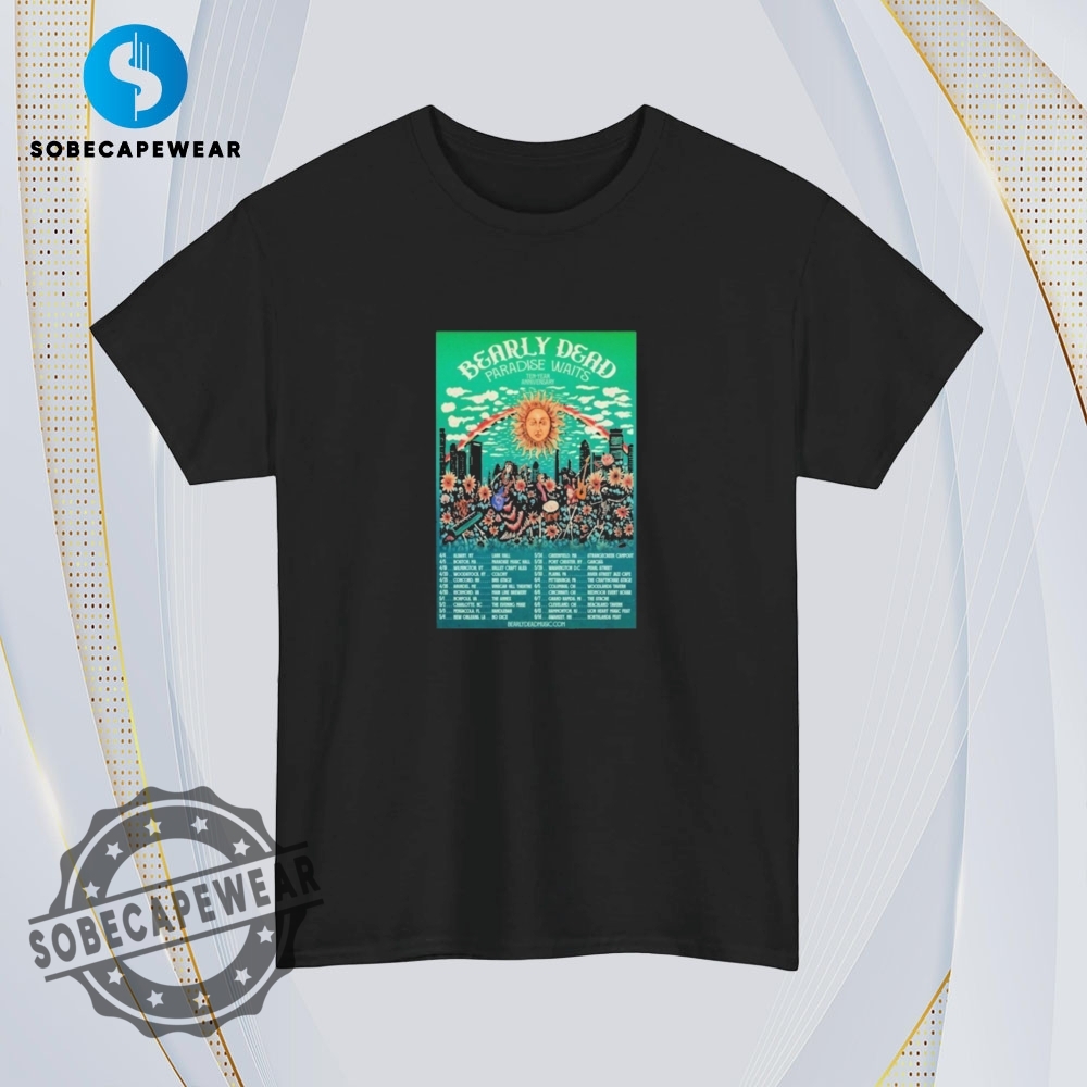 Paradise Waits Tour Bearly Dead Vintage Retro Shirt Sweatshirt Sweater Hoodie 4 Paradise Waits Tour Bearly Dead Vintage Retro Shirt Sweatshirt Sweater Hoodie