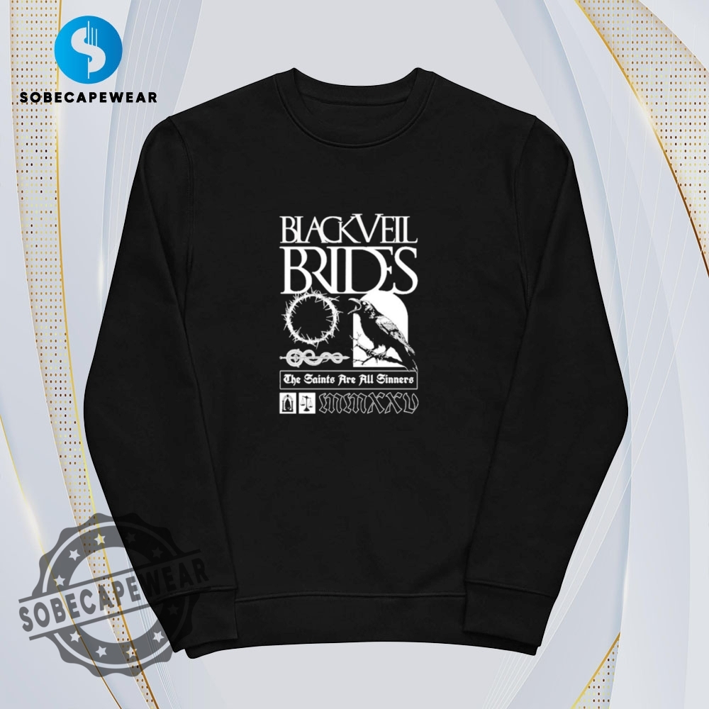 The Saints Are All Sinners Black Veil Brides Tour 2025 Vintage Retro Shirt Sweatshirt Sweater Hoodie 5 The Saints Are All Sinners Black Veil Brides Tour 2025 Vintage Retro Shirt Sweatshirt Sweater Hoodie