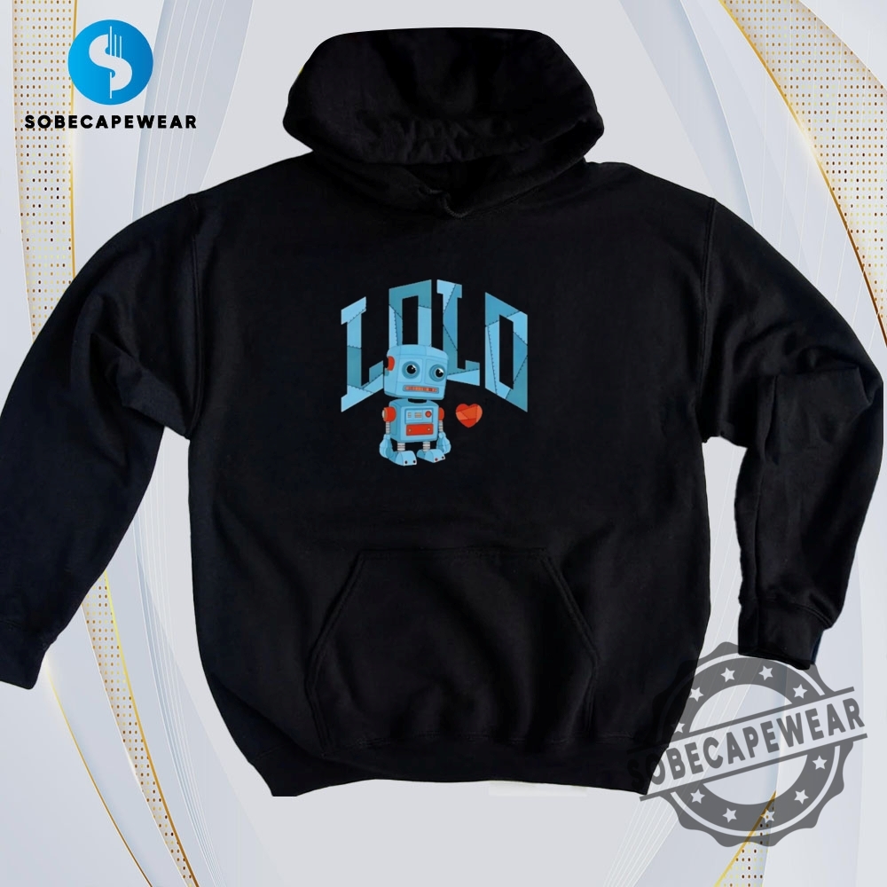 30 T-Shirts That Work for Both Day and Night 8 Lolo Robot Vintage Retro Shirt Sweatshirt Sweater Hoodie