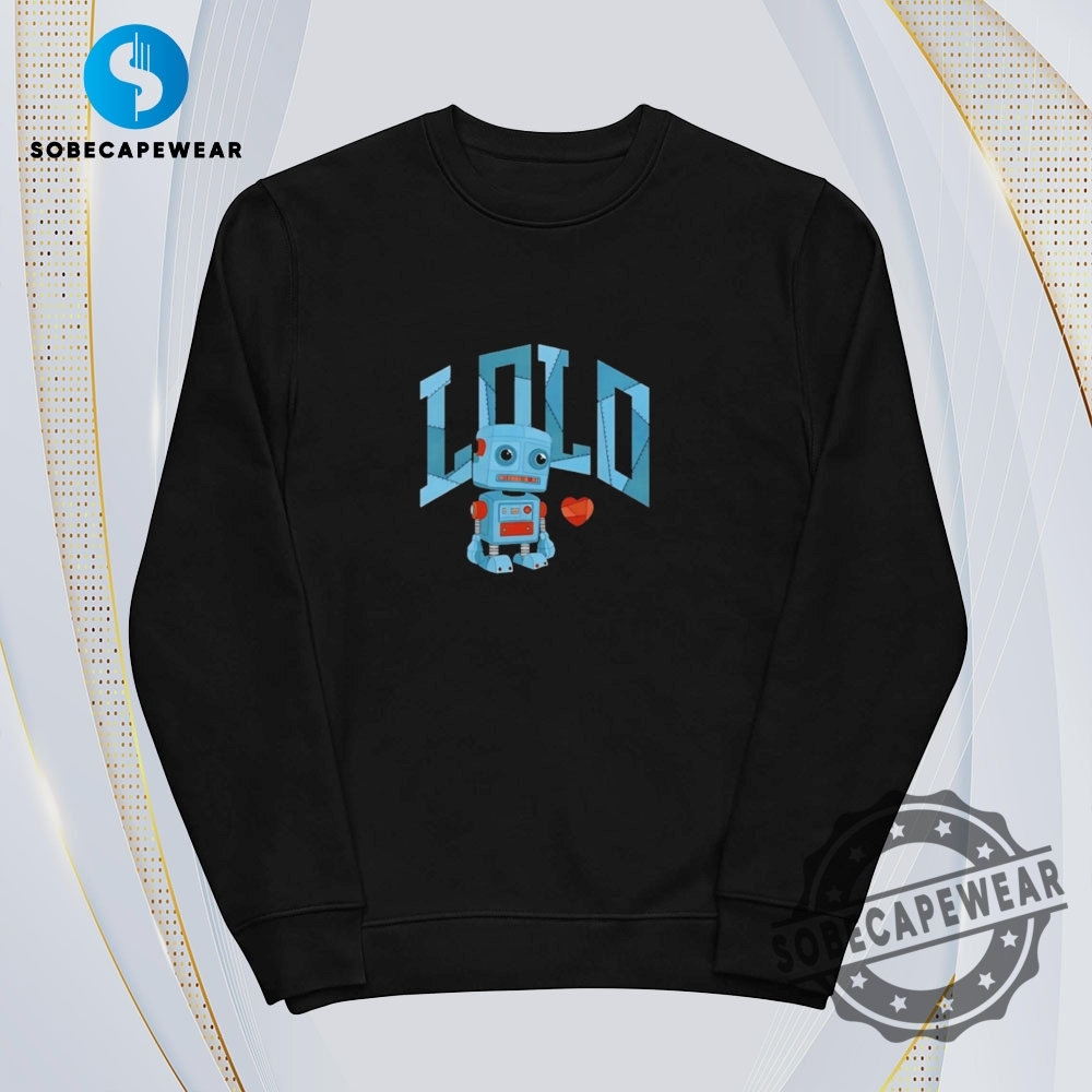 Lolo Robot Vintage Retro Shirt Sweatshirt Sweater Hoodie 5 Lolo Robot Vintage Retro Shirt Sweatshirt Sweater Hoodie