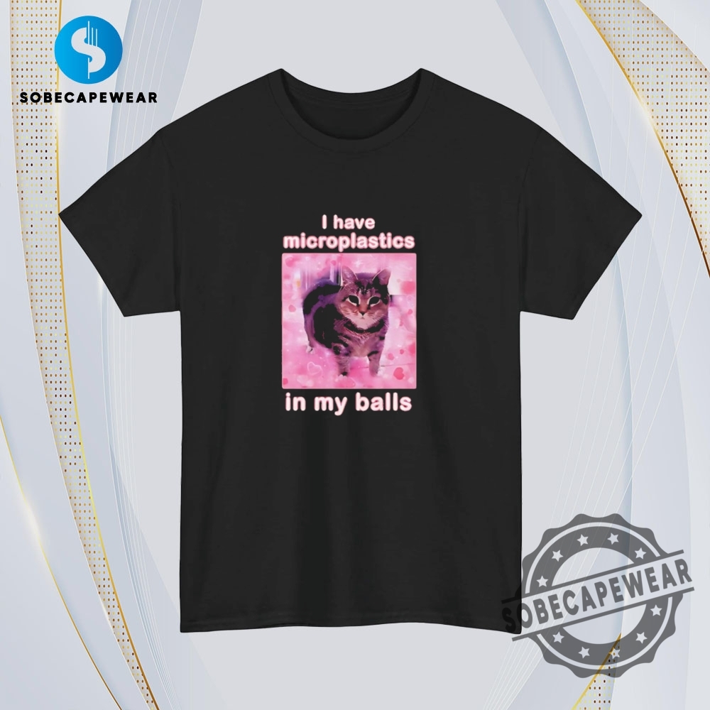 I Have Microplastics In My Balls Kitten Vintage Retro Shirt Sweatshirt Sweater Hoodie 4 I have microplastics in my balls kitten Vintage Retro Shirt Sweatshirt Sweater Hoodie