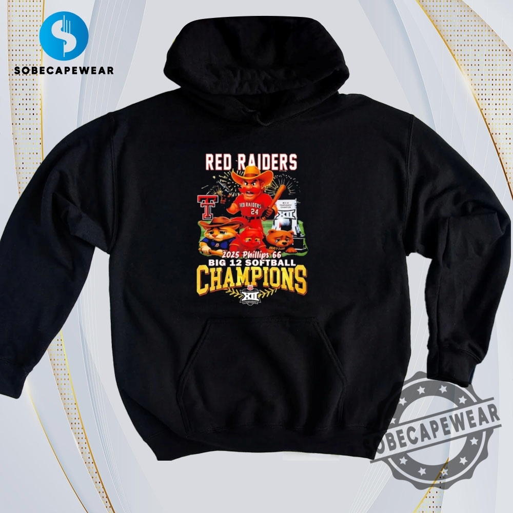 25 Stylish T-Shirts for Every Occasion 7 Texas Tech Red Raiders 2025 Phillips Big 12 Softball Champions Vintage Retro Shirt Sweatshirt Sweater Hoodie