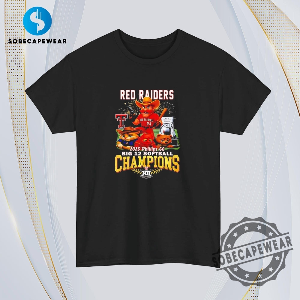 Texas Tech Red Raiders 2025 Phillips Big 12 Softball Champions Vintage Retro Shirt Sweatshirt Sweater Hoodie 4 Texas Tech Red Raiders 2025 Phillips big 12 softball Champions Vintage Retro Shirt Sweatshirt Sweater Hoodie