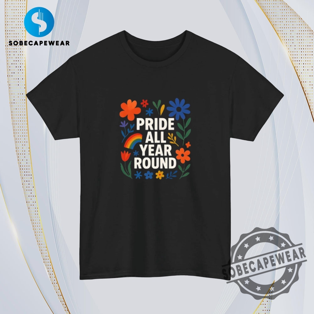 Pride All Year Round Vintage Retro Shirt Sweatshirt Sweater Hoodie 4 Pride All Year Round Vintage Retro Shirt Sweatshirt Sweater Hoodie