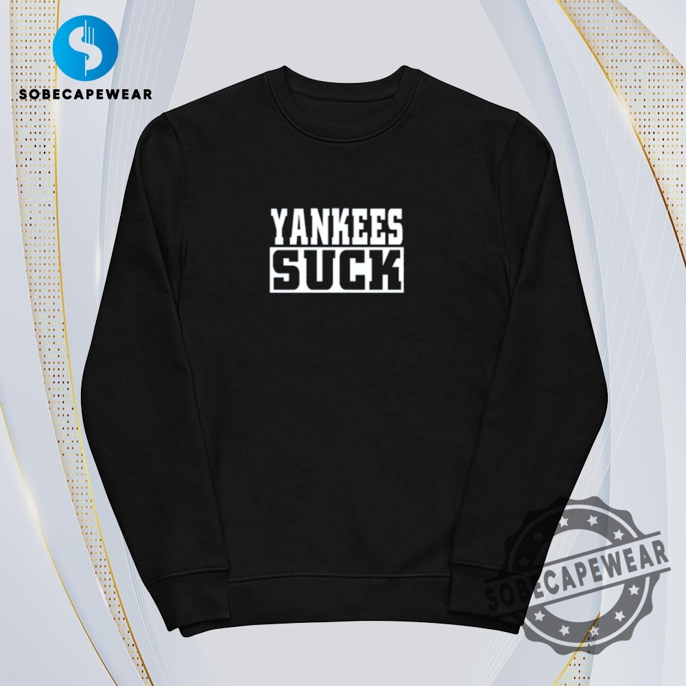 Yankees Suck Vintage Retro Shirt Sweatshirt Sweater Hoodie 5 Yankees Suck Vintage Retro Shirt Sweatshirt Sweater Hoodie