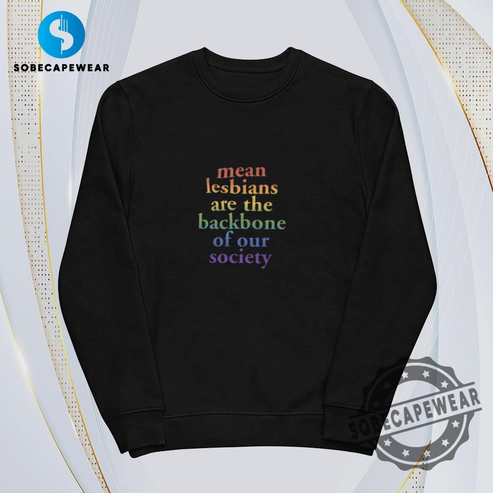 Lesbians Are The Backbone Of Our Society Vintage Retro Shirt Sweatshirt Sweater Hoodie 5 Lesbians are the backbone of our society Vintage Retro Shirt Sweatshirt Sweater Hoodie