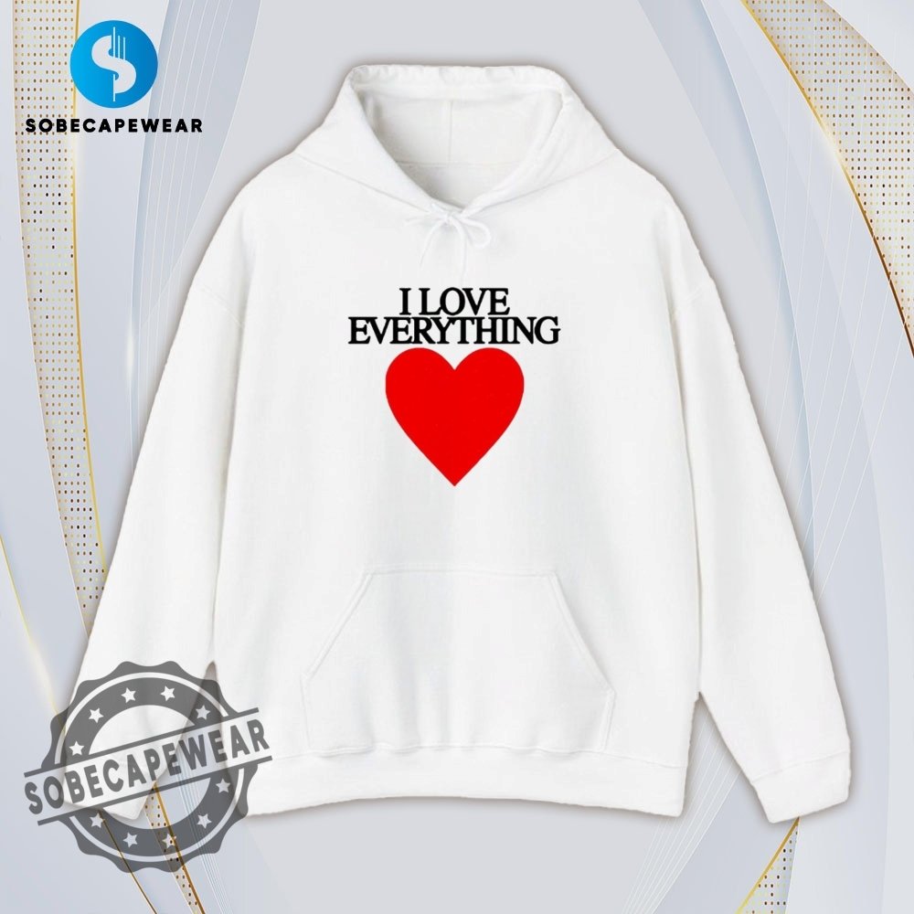 I Love Everything Heart Vintage Retro Shirt Sweatshirt Sweater Hoodie 4 I love everything heart Vintage Retro Shirt Sweatshirt Sweater Hoodie