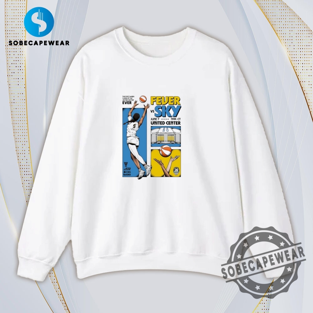 The First Wnba Game At The United Center Ever Angel Reese Fever Vs Sky Vintage Retro Shirt Sweatshirt Sweater Hoodie 5 The first WNBA game at the United Center Ever Angel Reese Fever vs Sky Vintage Retro Shirt Sweatshirt Sweater Hoodie