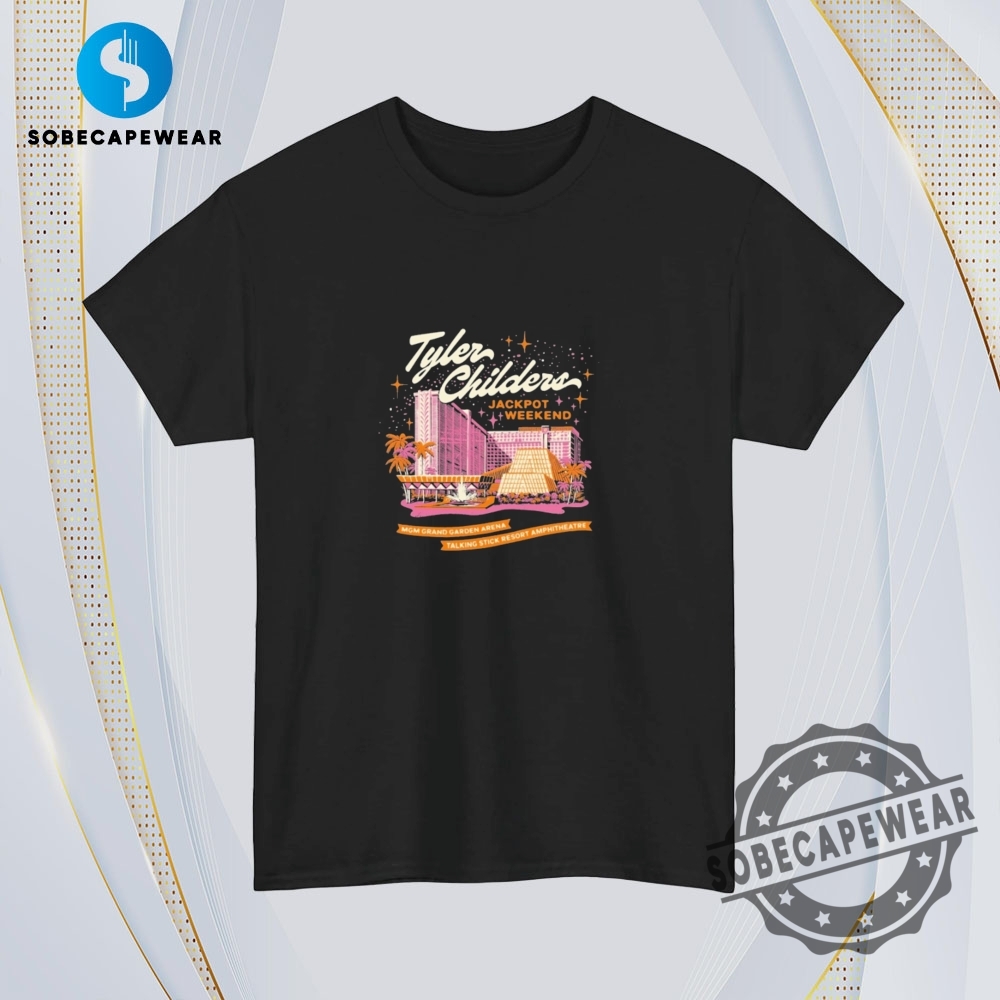 Tyler Childers Jackpot Weekend Mgm Grand Garden Arena Talking Stick Resort Amphitheatre Vintage Retro Shirt Sweatshirt Sweater Hoodie 4 Tyler Childers Jackpot Weekend Mgm Grand Garden Arena Talking Stick Resort Amphitheatre Vintage Retro Shirt Sweatshirt Sweater Hoodie