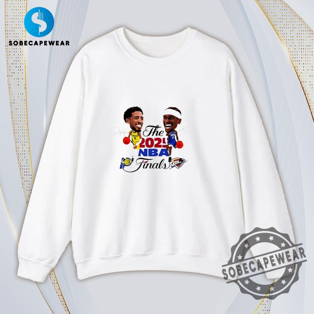 Indiana Pacers Vs Oklahoma City Thunder The 2025 Nba Finals Signature Vintage Retro Shirt Sweatshirt Sweater Hoodie 5 Indiana Pacers vs Oklahoma City Thunder The 2025 NBA Finals signature Vintage Retro Shirt Sweatshirt Sweater Hoodie