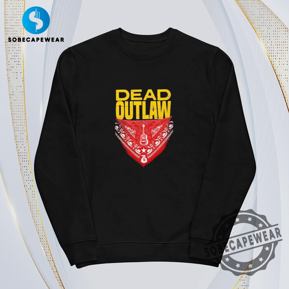 Dead Outlaw Guitar Logo Vintage Retro Shirt Sweatshirt Sweater Hoodie 5 Dead Outlaw Guitar Logo Vintage Retro Shirt Sweatshirt Sweater Hoodie